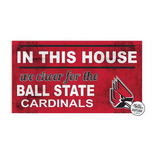 1041103118: 20x11 Indoor Outdoor Sign In This House Ball State Cardinals