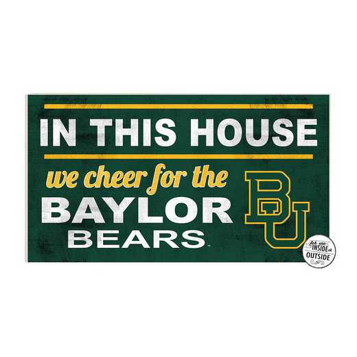 1041103122: 20x11 Indoor Outdoor Sign In This House Baylor Bears