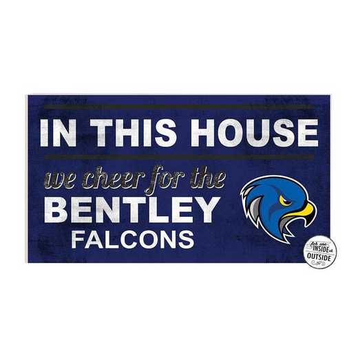 1041103126: 20x11 Indoor Outdoor Sign In This House Bentley University Falcons
