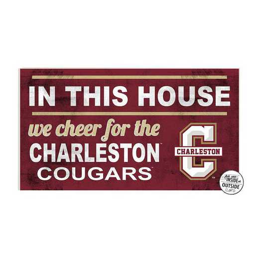 1041103167: 20x11 Indoor Outdoor Sign In This House Charleston College Cougars