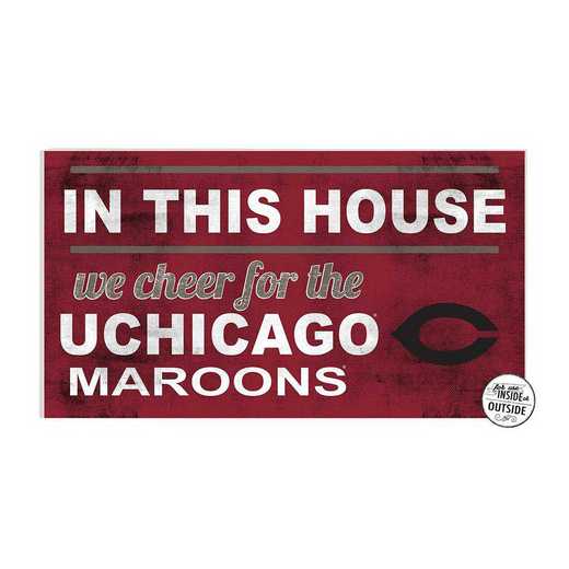 1041103168: 20x11 Indoor Outdoor Sign In This House University of Chicago Maroons