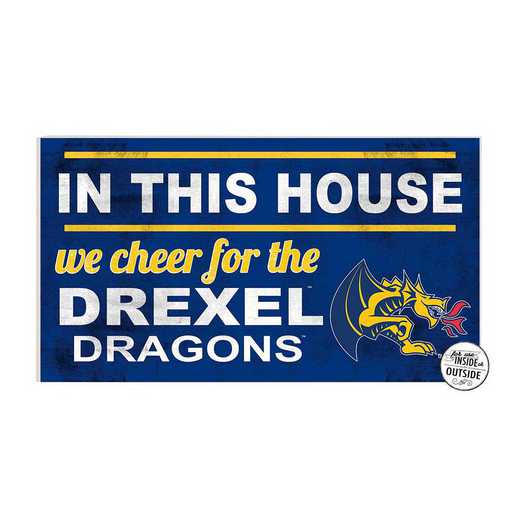 1041103207: 20x11 Indoor Outdoor Sign In This House Drexel Dragons