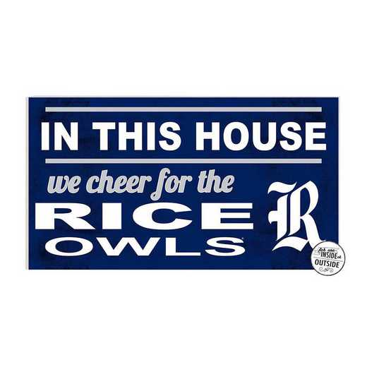 1041103412: 20x11 Indoor Outdoor Sign In This House Rice Owls