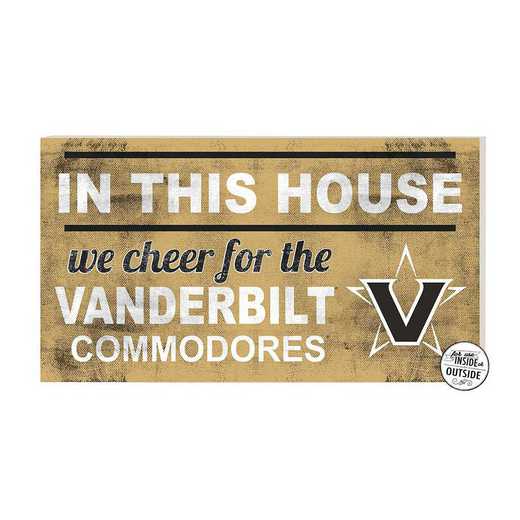 1041103493: 20x11 Indoor Outdoor Sign In This House Vanderbilt Commodores