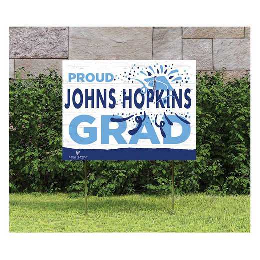 1048117277: 18x24 Lawn Sign Proud Grad With Logo Johns Hopkins Blue Jays