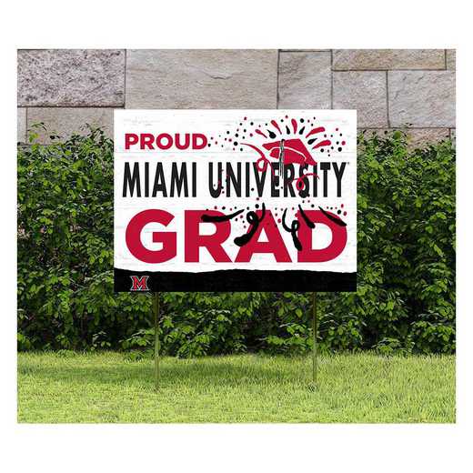 1048117328: 18x24 Lawn Sign Proud Grad With Logo Miami of Ohio Redhawks