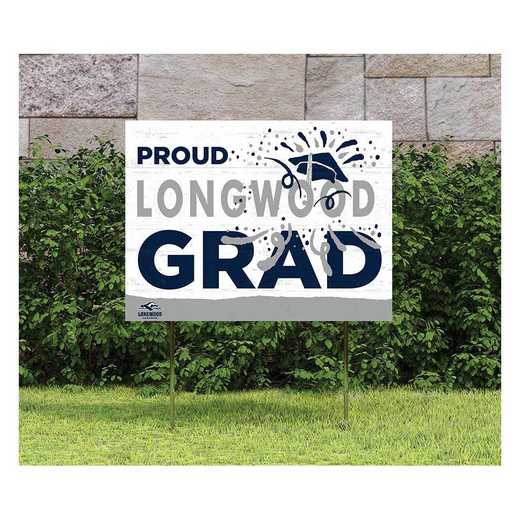 1048117762: 18x24 Lawn Sign Proud Grad With Logo Longwood Lancers