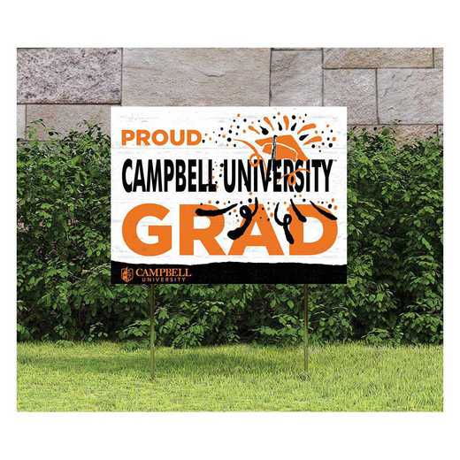 1048117765: 18x24 Lawn Sign Proud Grad With Logo Campbell Fighting Camels