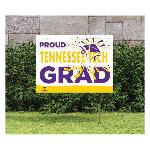 1048117796: 18x24 Lawn Sign Proud Grad With Logo Tennessee Tech Golden Eagles