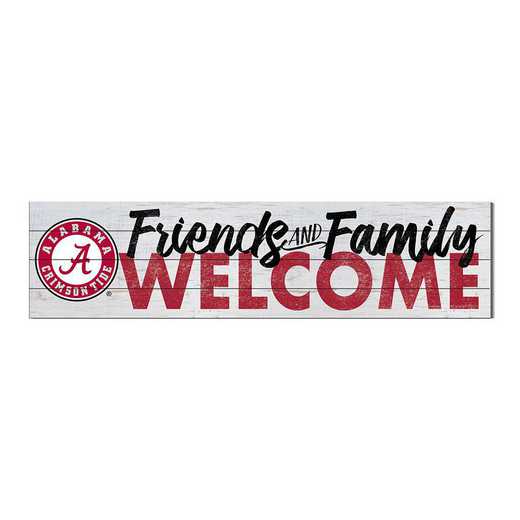 1051101104: 40x10 Sign Friends Family Welcome Alabama Crimson Tide
