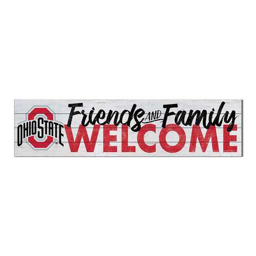 1051101387: 40x10 Sign Friends Family Welcome Ohio State Buckeyes