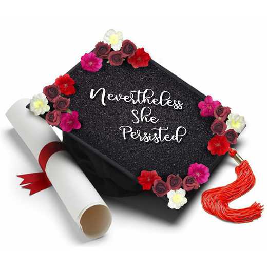 Neverthelessflowers: Nevertheless She Persisted w/Flwrs-Handmade Grad Cap Topper